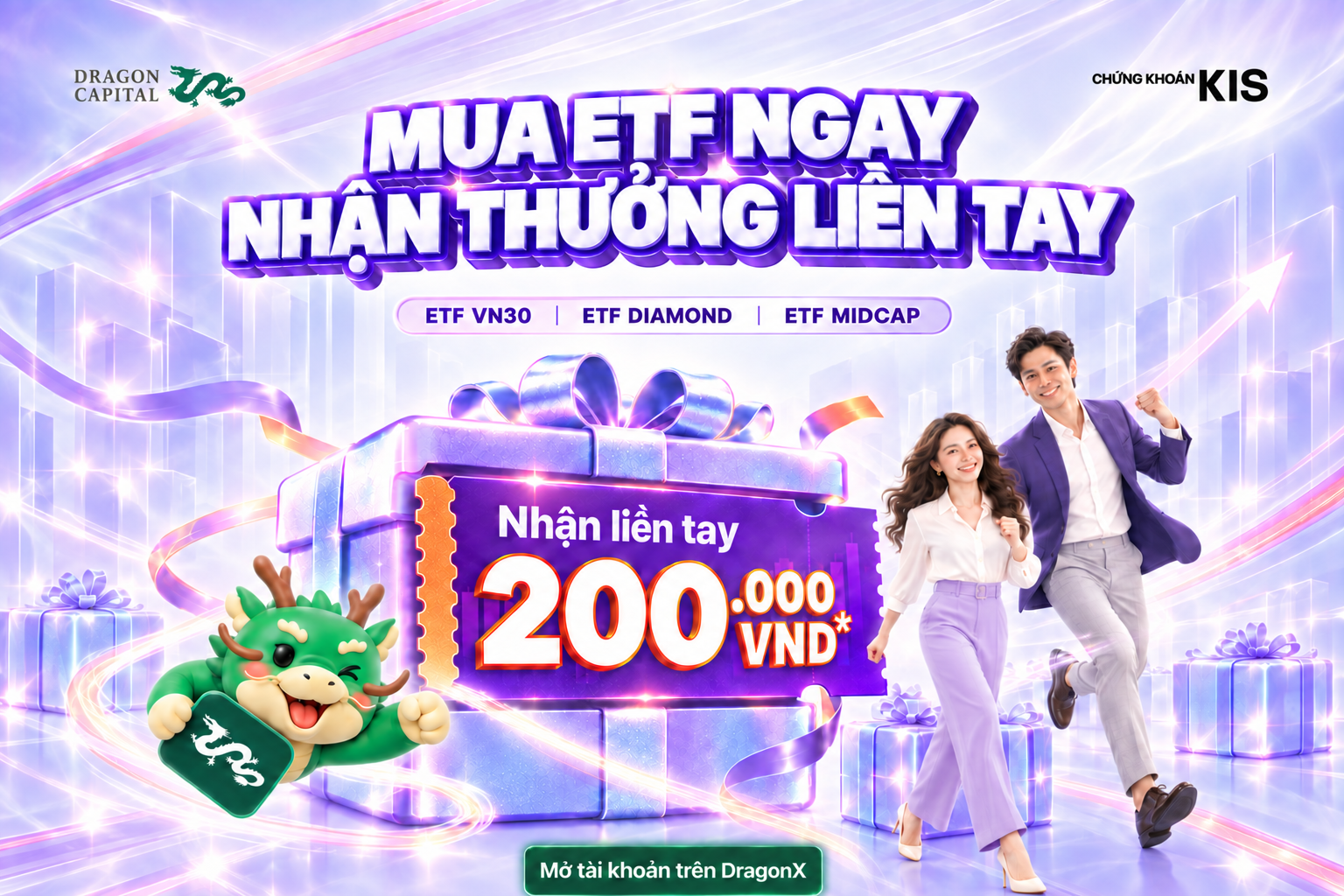 Mua ETF Ngay - Nhận Thưởng Liền Tay DragonX KIS
